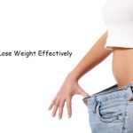 Six Easy Ways to Lose Weight Effectively